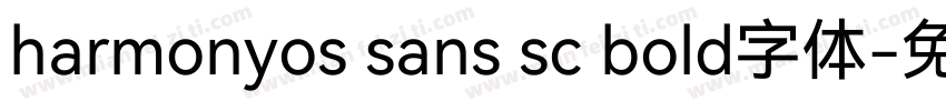 harmonyos sans sc bold字体字体转换